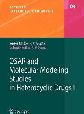 【预售】Qsar and Molecular Modeling Studies in Heterocyclic