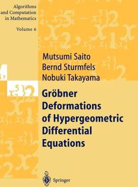 【预售】Grobner Deformations of Hypergeometric Differential