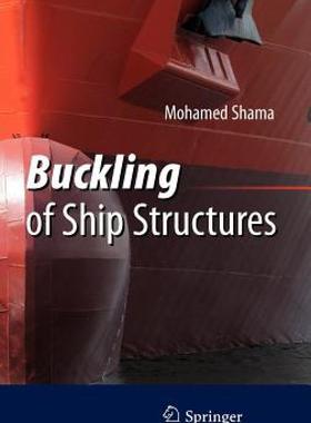 【预售】Buckling of Ship Structures