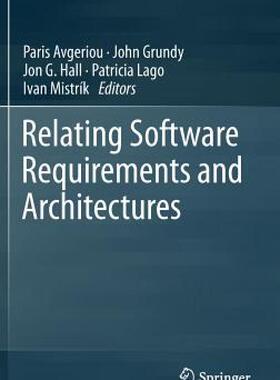 【预售】Relating Software Requirements and Architectures
