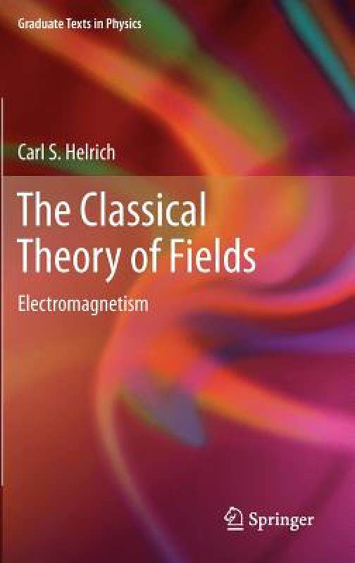 【预售】The Classical Theory of Fields: Electromagnetism