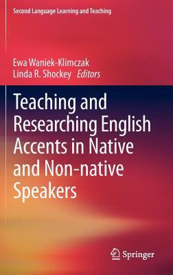 【预售】Teaching and Researching English Accents in Native
