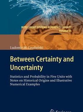 【预售】Between Certainty and Uncertainty: Statistics and