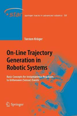 【预售】On-Line Trajectory Generation in Robotic Systems: