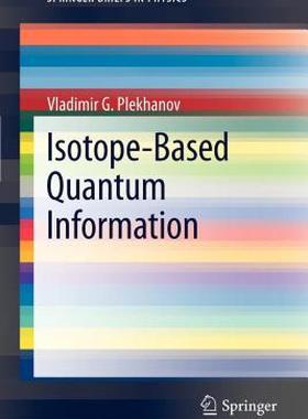 【预售】Isotope-Based Quantum Information