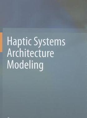 【预售】Haptic Systems Architecture Modeling