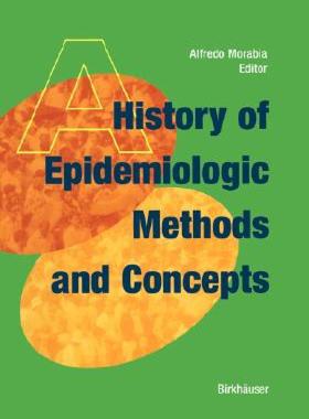 【预售】A History of Epidemiologic Methods and Concepts