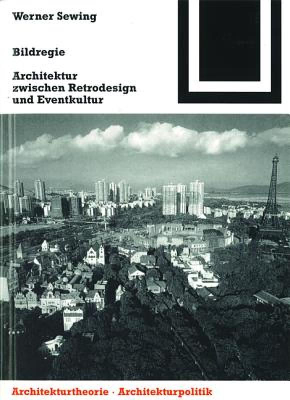 【预售】Bildregie: Architektur Zwischen Retrodesign Und-封面