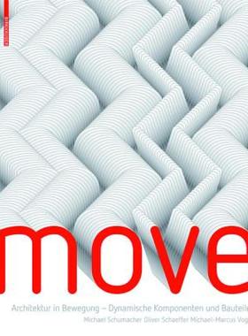 【预售】Move: Architektur in Bewegung - Dynamische
