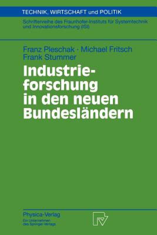 【预售】Industrieforschung in Den Neuen Bundeslandern