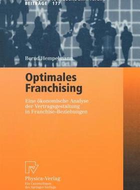 【预售】Optimales Franchising: Eine Okonomische Analyse Der