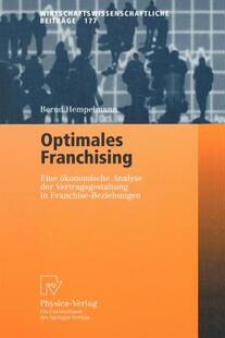【预售】Optimales Franchising: Eine Okonomische Analyse Der