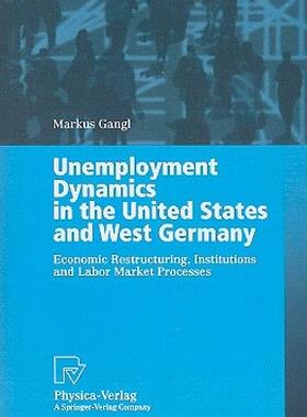 【预售】Unemployment Dynamics in the United States and West