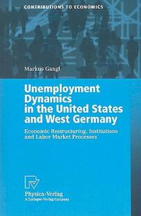 【预售】Unemployment Dynamics in the United States and West