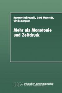 【预售】Mehr ALS Monotonie Und Zeitdruck: Soziale