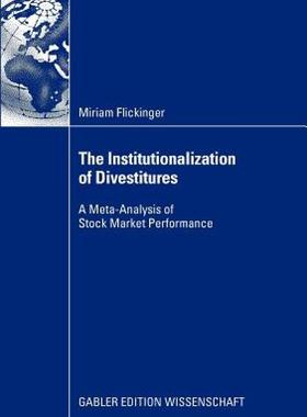 【预售】The Institutionalization of Divestitures: A