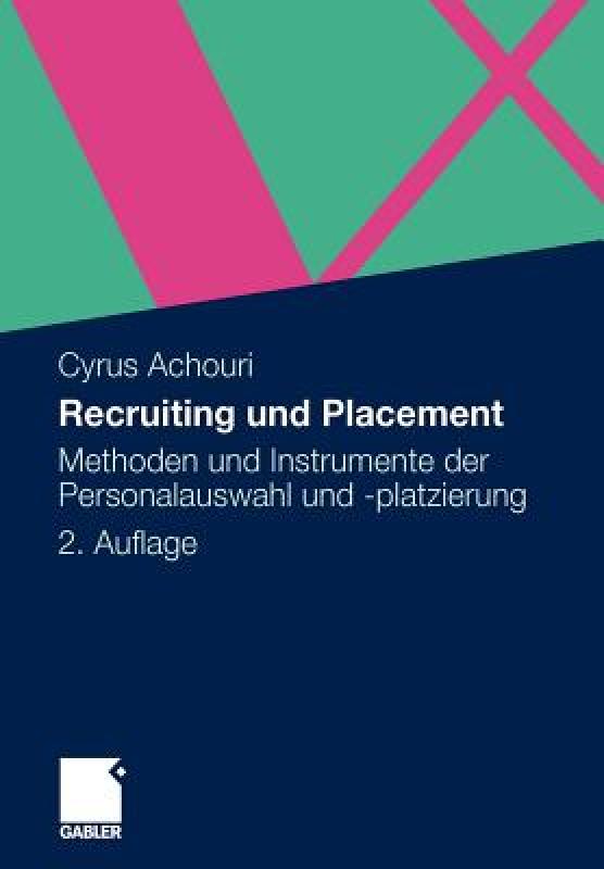 【预售】Recruiting Und Placement: Methoden Und Instrumente