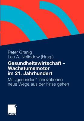 【预售】Gesundheitswirtschaft - Wachstumsmotor Im 21.