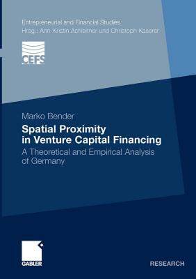 【预售】Spatial Proximity in Venture Capital Financing: A