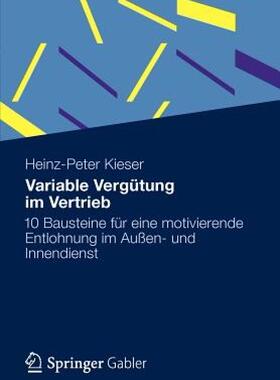 【预售】Variable Vergutung Im Vertrieb: 10 Bausteine Fur
