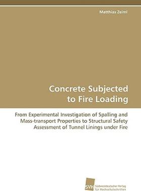 【预售】Concrete Subjected to Fire Loading