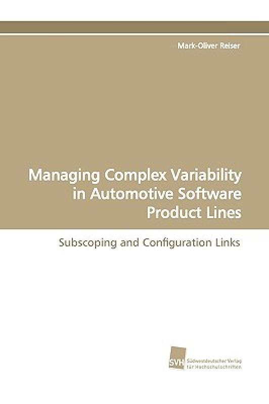 【预售】Managing Complex Variability in Automotive Software