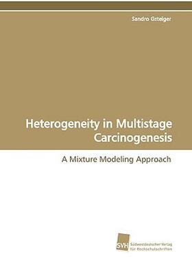 【预售】Heterogeneity in Multistage Carcinogenesis
