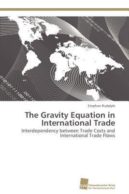 【预售】The Gravity Equation in International Trade
