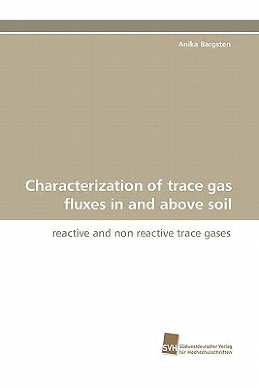 【预售】Characterization of Trace Gas Fluxes in and Above