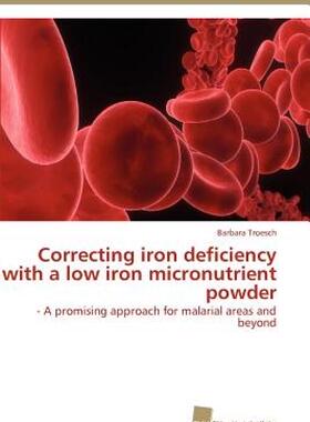 【预售】Correcting Iron Deficiency with a Low Iron