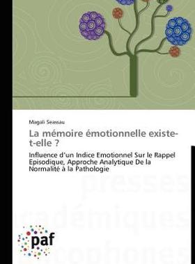 【预售】La M Moire Motionnelle Existe-T-Elle ?