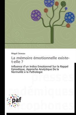 【预售】La M Moire Motionnelle Existe-T-Elle ?