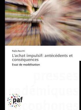 【预售】L'Achat Impulsif: Ant C Dents Et Cons Quences