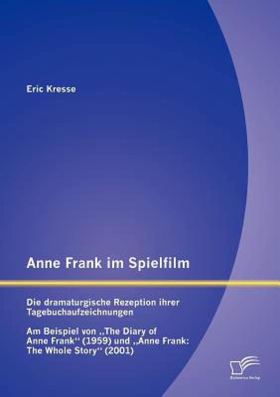 【预售】Anne Frank Im Spielfilm: Die Dramaturgische