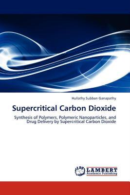 【预售】Supercritical Carbon Dioxide