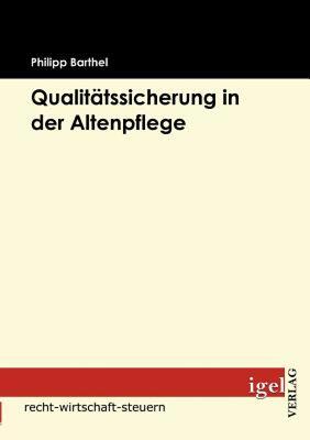 【预售】Qualit Tssicherung in Der Altenpflege