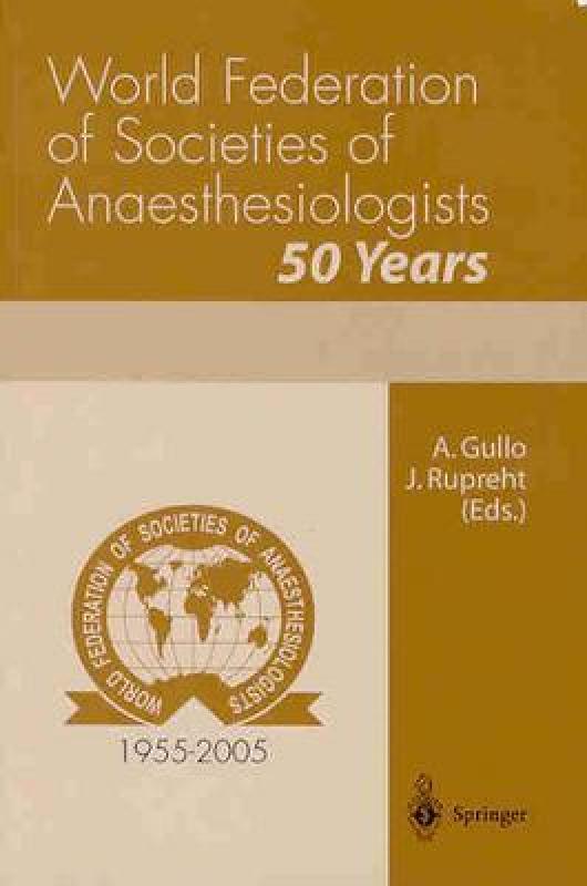 【预售】World Federation of Societies of Anesthesiologists -