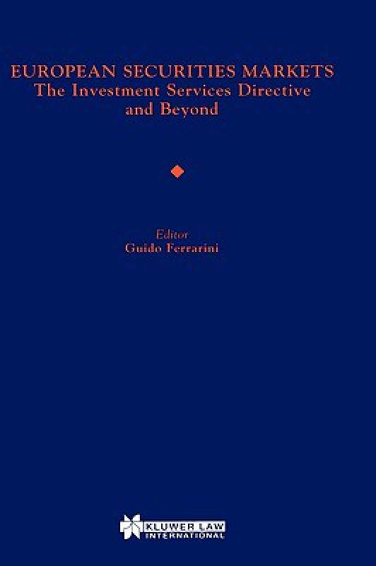 【预售】European Securities Markets, the Investment Services