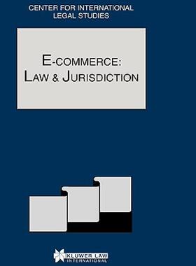 【预售】E-Commerce: Law and Jurisdiction: Comparative Law