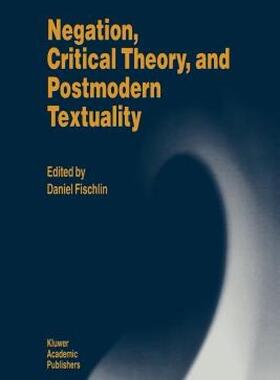 【预售】Negation, Critical Theory, and Postmodern