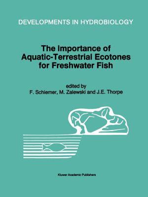 【预售】The Importance of Aquatic-Terrestrial Ecotones for