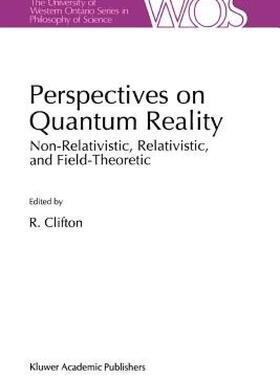 【预售】Perspectives on Quantum Reality: Non-Relativistic