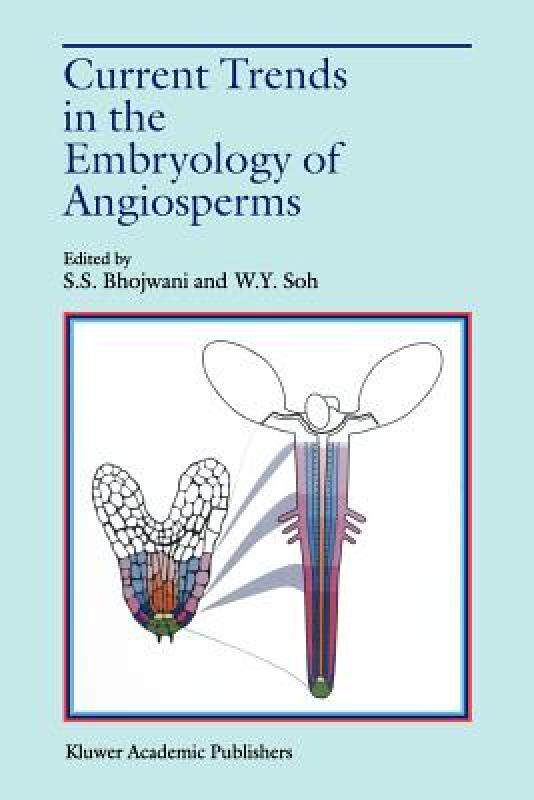 【预售】Current Trends in the Embryology of Angiosperms