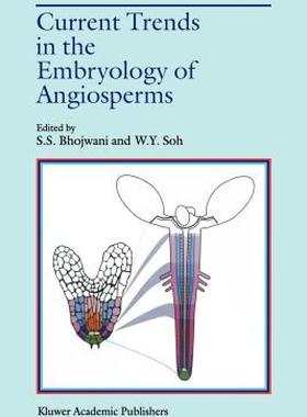 【预售】Current Trends in the Embryology of Angiosperms