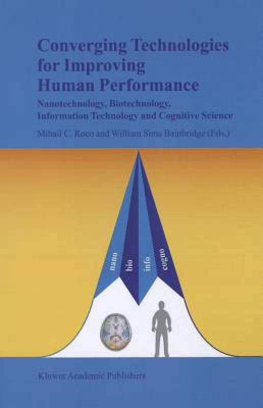 【预售】Converging Technologies for Improving Human