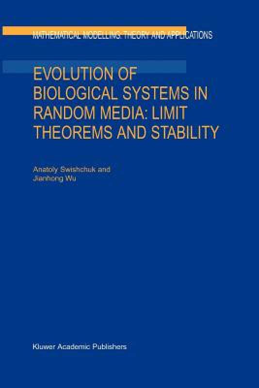 【预售】Evolution of Biological Systems in Random Media: