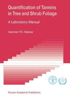 【预售】Quantification of Tannins in Tree and Shrub Foliage: