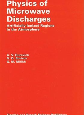 【预售】Physics of Microwave Discharges: Artificially