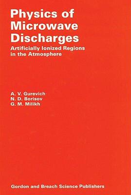 【预售】Physics of Microwave Discharges: Artificially
