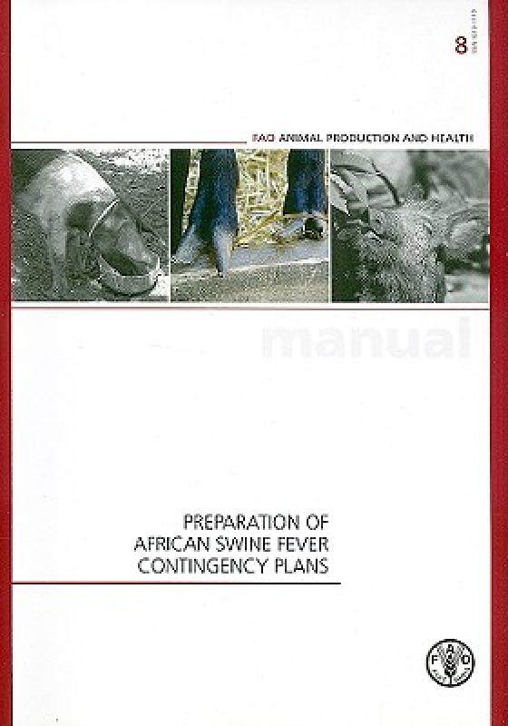 【预售】Preparation of African Swine Fever Contingency